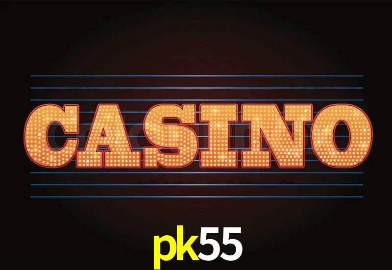 Casino Ao Vivo pk55